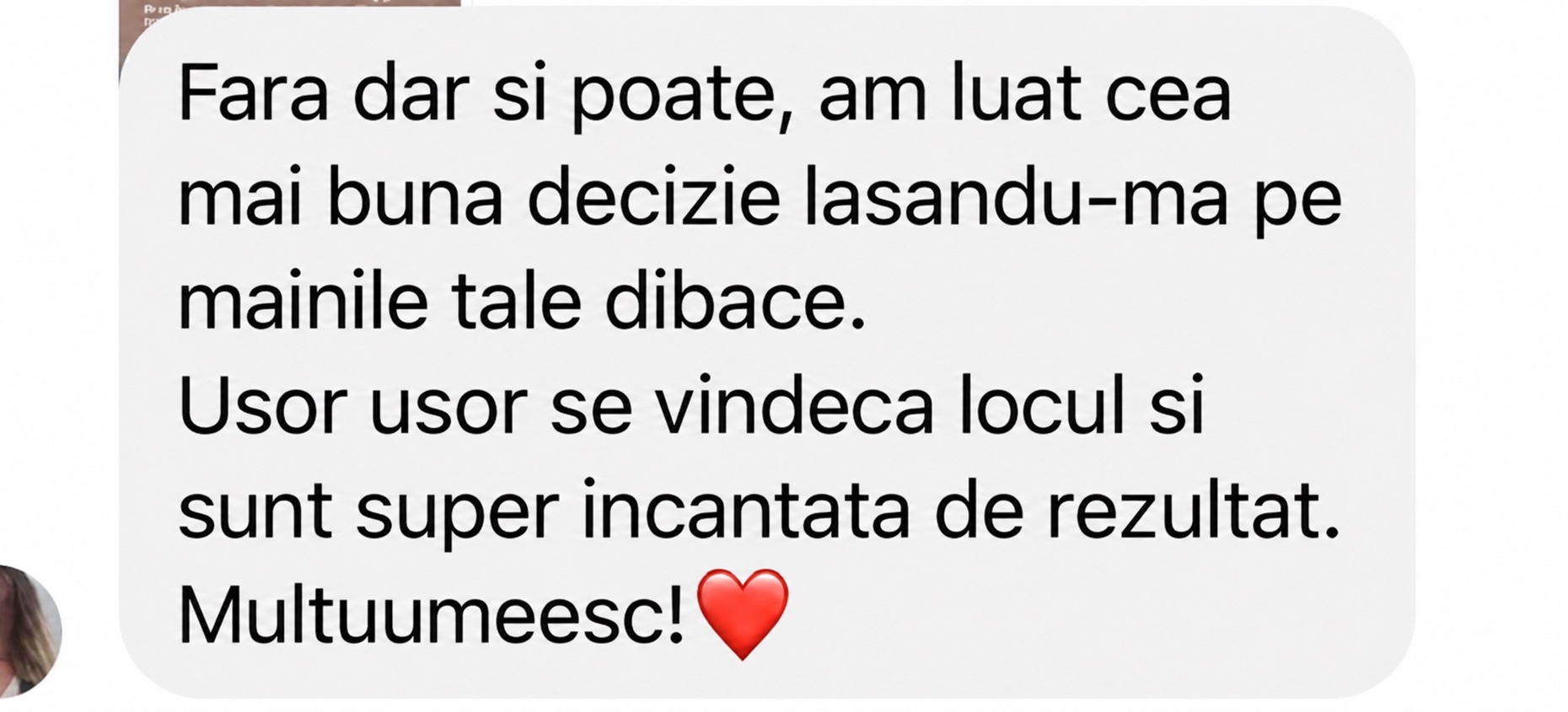 Recenzie reală despre vindecare și rezultatul procedurii